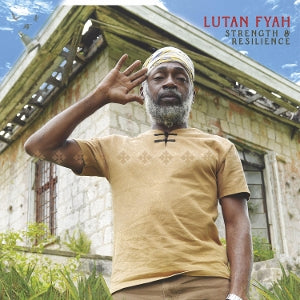 Luthan Fyah – Strength & Resilence (LP)