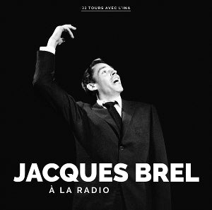 Jacques Brel – A La Radio (LP)