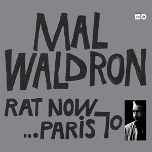 Mal Waldron – Rat Now...Paris 70 (LP)