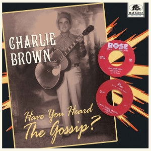 Charlie Brown – Have You Heard the Gossip? (12in)