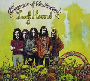 Leaf Hound – Growers of Mushroom (LP)