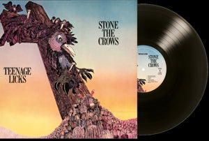 Stone the Crows – Teenage Licks (LP)