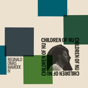 Reginald Omas Mamode IV – Children of Nu (LP)
