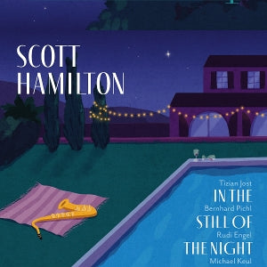 Scott Hamilton – In the Still of the Night (LP)