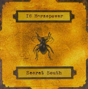 16 Horsepower – Secret South (LP)