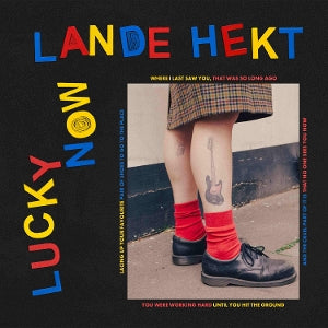 Lande Hekt – Lucky Now (LP)
