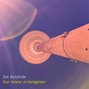 Die Behörde – Der Letzte Arbeitgeber (LP)