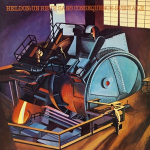 Heldon – Heldon V: Un Reve Sans Consequence Special (LP)