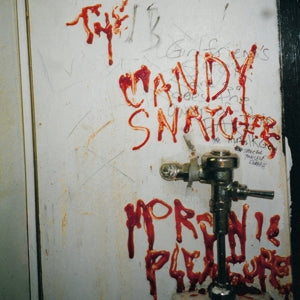 Candy Snatchers – Moronic Pleasures (LP)