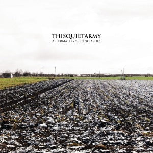 Thisquietarmy – Aftermath + Setting Ashes (LP)