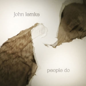 John Lemke – People Do (LP)