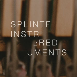 Matthew Collings – Splintered Instruments (LP)