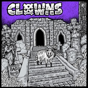 Clowns – Bad Blood (LP)