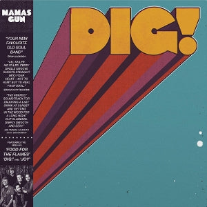 Mamas Gun – Dig! (LP)