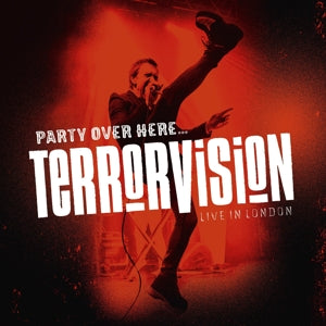 Terrorvision – Party Over Here (LP)