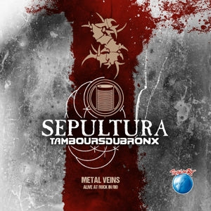 Sepultura with Les Tambours Du Bronx – Metal Vein (Alive At Rock In Rio) (LP)