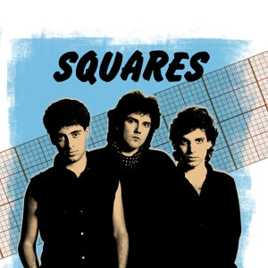 Squares – Best of the Early 80's Demos (LP)