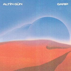 Altin Gun – Garip (LP)