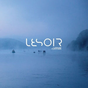 Lesoir – Latitude (LP)