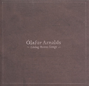 Ólafur Arnalds – Living Room Songs (12in)