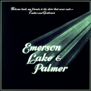 Emerson Lake & Palmer – Welcome Back My Friends To the (LP)
