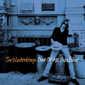 Waterboys – Out of All This Blue (LP)