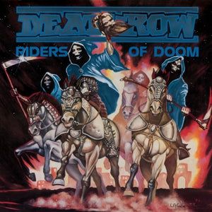 Deathrow – Riders of Doom (LP)