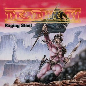 Deathrow – Raging Steel (LP)