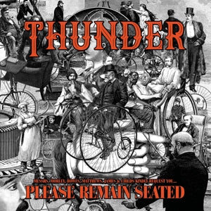 Thunder – Please Remain Seated (LP)