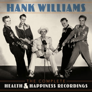 Hank Williams – The Complete Health & Happines (12in)