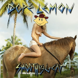 Dope Lemon – Smooth Big Cat (LP)