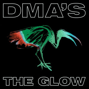 DMA's – The Glow (LP)