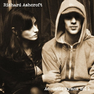 Richard Ashcroft – Acoustic Hymns Vol. 1 (LP)