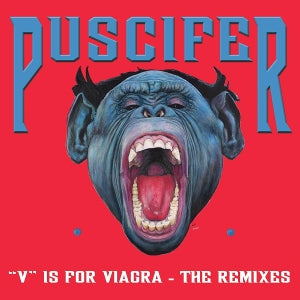Puscifer – V is For Viagra: the Remixes (LP)