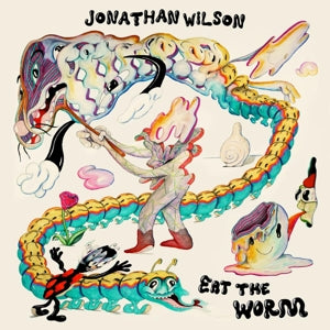Jonathan Wilson – Eat the Worm (LP)