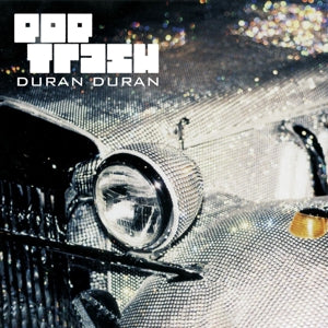 Duran Duran – Pop Trash (LP)