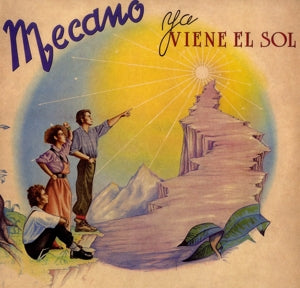 Mecano – Ya Viene El Sol (LP)