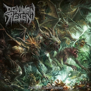 Dehuman Reign – Dawn of a Malefic Dominion (LP)