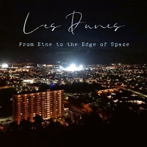 Les Dunes – From Etne To the Edge of Space (LP)