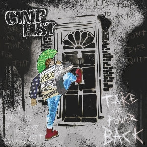 Gimp Fist – Take the Power Back (LP)