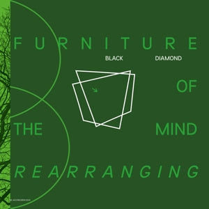 Black Diamond – Furniture of the Mind Rearranging (LP)