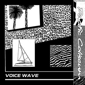 Coliseum & Pacific & Teen Daze – Voice Wave (LP)