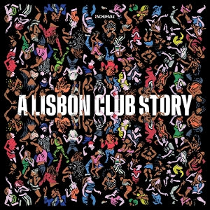 Various – Enchufada: a Lisbon Club Story (LP)