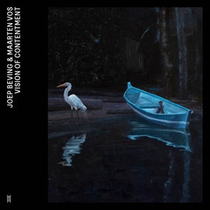 Joep Beving & Maarten Vos – Vision of Contentment (LP)