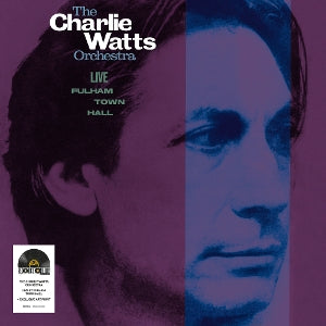 Charlie Watts & the Charlie Watts Orchestra – Live At Fulham Town Hall (LP)