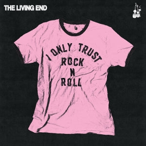 Living End – I Only Trust Rock N Roll (LP)