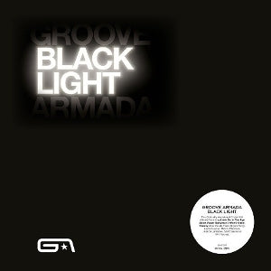 Groove Armada – Black Light (LP)