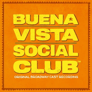 Original Broadway Cast of Buena Vista Social Club – Buena Vista Social Club (LP)
