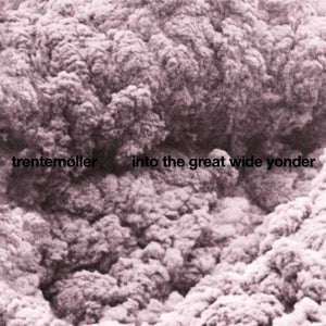 Trentemøller – Into the Great Wide Yonder (LP)