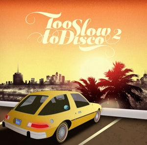 Various – Too Slow To Disco Vol. 2 (LP)
